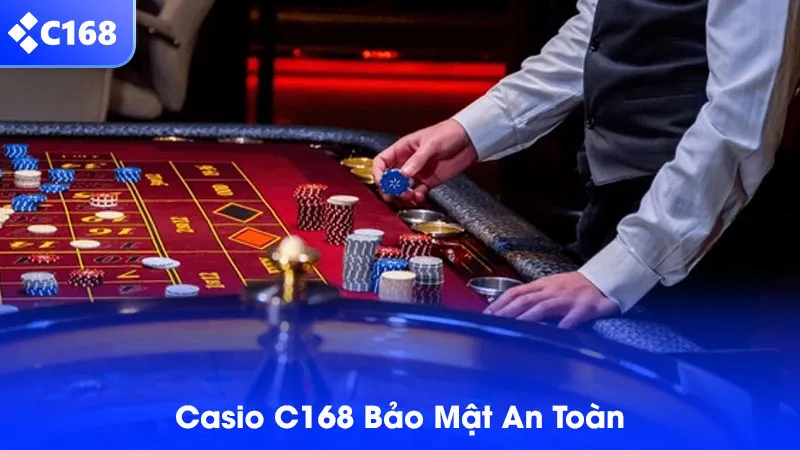 Chơi casino tại nhà cái C168 luôn được bảo mật cao