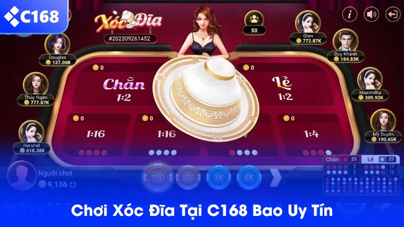 Chơi xóc đĩa tại C168 cực uy tín